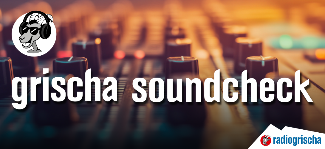 Grischa Soundcheck Volume 1